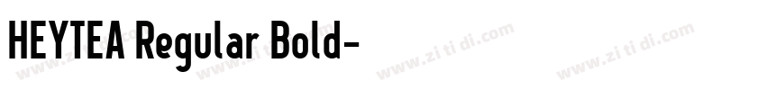 HEYTEA Regular Bold字体转换